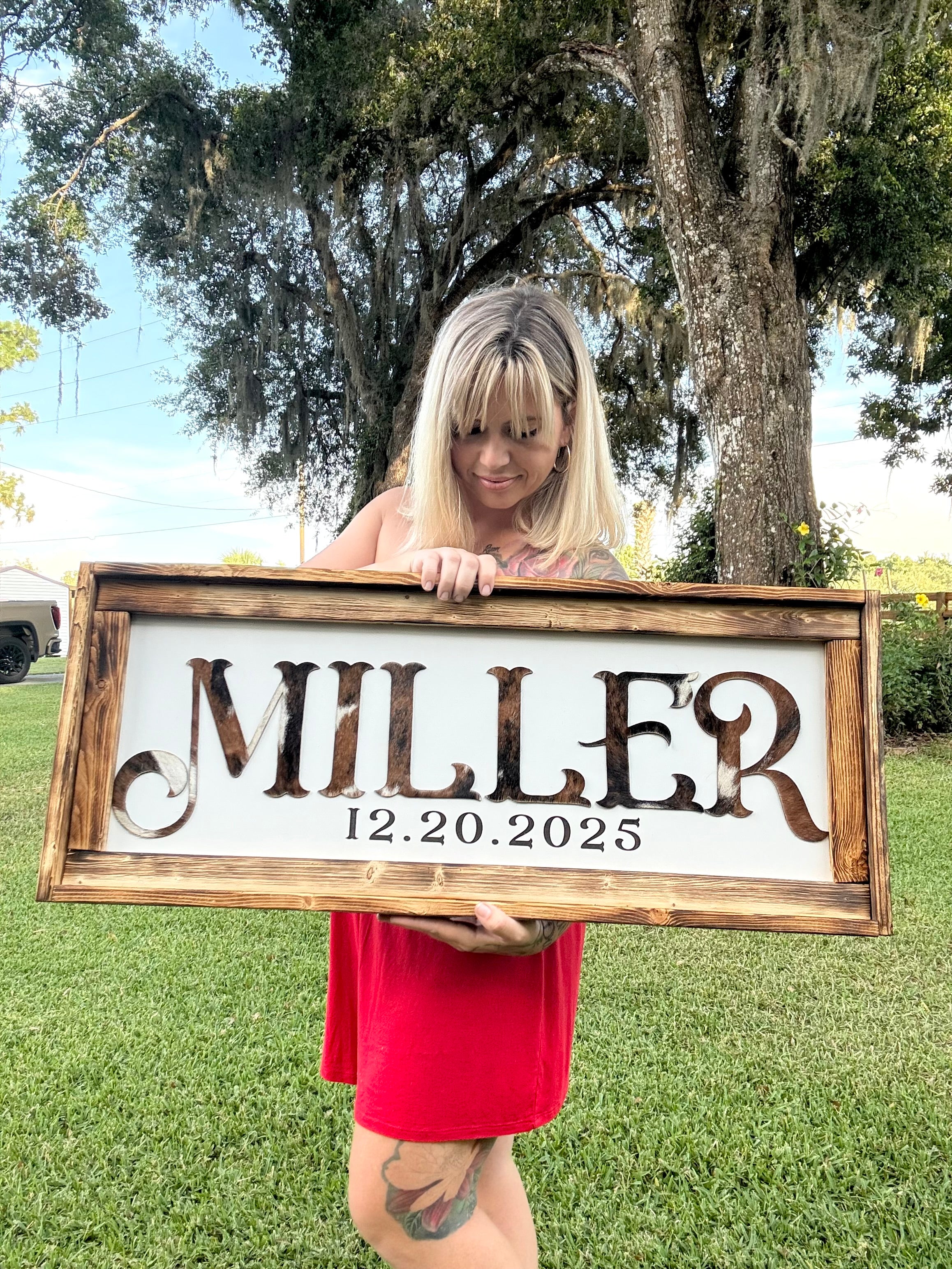 16x30” cowhide name sign
