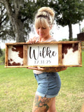 12x30” cowhide name sign