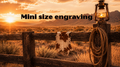 Mini size hide engraving fee